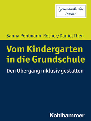 cover image of Vom Kindergarten in die Grundschule